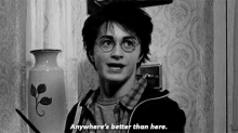 Harry Potter Anywheres Better Than Here GIF - Harry Potter Anywheres Better Than Here GIFs