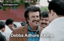 Debba Adhurs Kadhu Rajinikanth GIF - Debba Adhurs Kadhu Rajinikanth Latest GIFs