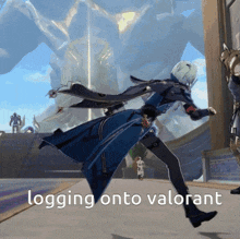 a picture of a video game character with the words logging onto valorant below him