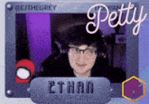 a picture of a man with glasses and the name ethan on it