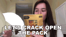 Lets Crack Open The Pack Hannah Fawcett GIF
