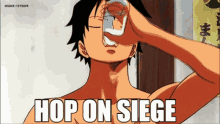 One Piece Luffy GIF - One Piece Luffy Hop On Siege GIFs