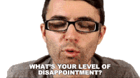 Whats Your Level Of Disappointment Steve Terreberry Sticker - Whats Your Level Of Disappointment Steve Terreberry How Disappointed Are You Stickers