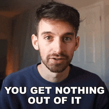 You Get Nothing Out Of It Joey Kidney GIF - You Get Nothing Out Of It Joey Kidney You Gain Nothing From It GIFs