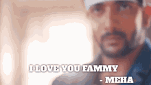 Love You Fammy Meha Loves You GIF
