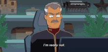 Im Really Not Vice Admiral Buen Amigo GIF - Im Really Not Vice Admiral Buen Amigo Star Trek Lower Decks GIFs