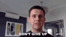 Dont Give Up Mark GIF - Dont Give Up Mark Love On The Spectrum GIFs