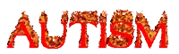 the word autism is written in red with flames coming out of it