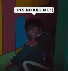 a person with blood on their face and a speech bubble that says " pls no kill me "