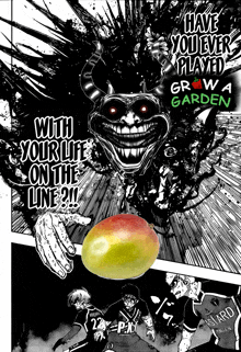 a black and white drawing of a monster with the words have you ever played grow a garden on it