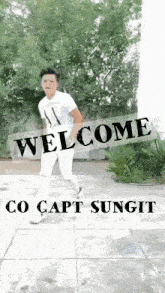 a sign that says welcome co capt sungit is displayed