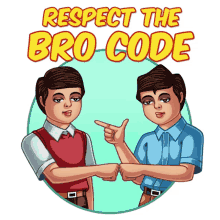 adarsh world buddies best friends respect bro code