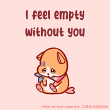 I-feel-empty-without-you Me-without-you GIF