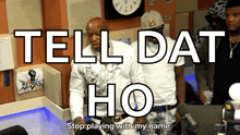 Stop Playing With My Name Mad GIF - Stop Playing With My Name Mad Put Some Respect On My Name GIFs