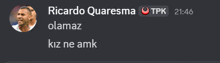 a screenshot of a message from ricardo quaresma at 21:46