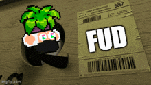 the word fud is on a piece of paper next to a cartoon character