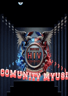 a poster that says hiv community myus on the bottom