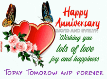 happy anniversary david and evelyn wishing you lots of love joy and happiness