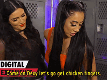 wwe come one dexy lets go get chicken fingers indi hartwell dexter lumis chicken fingers