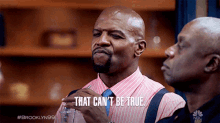 That Cant Be True Terry Crews GIF
