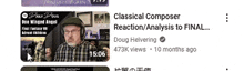 a video of a classical composer 's reaction / analysis to final .