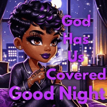 a cartoon girl is sitting on a couch holding a cup of coffee and says `` god has us covered good night ''