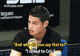 Larguerosed"And Who Did You Say That To?""I Talked To Cris..Gif GIF - Larguerosed"And Who Did You Say That To?""I Talked To Cris. Crowd Person GIFs