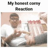 My Honest Reaction Meme Corn GIF