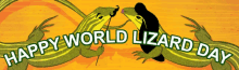 Happy World Lizard Day GIF