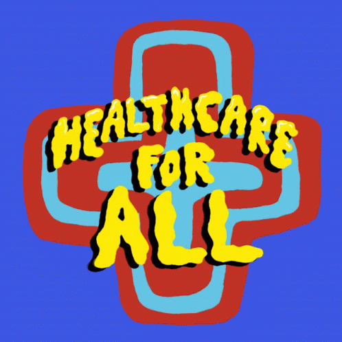 Healthcare Healthcare For All GIF - Healthcare Healthcare For All Health Equity GIFs