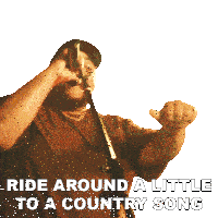 Ride Around A Little To A Country Song Dalton Dover Sticker - Ride Around A Little To A Country Song Dalton Dover Night To Go Song Stickers