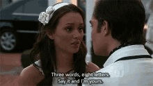 Leighton Meester Say It And Im Yours GIF - Leighton Meester Say It And Im Yours Gossip Girls GIFs