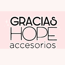 Hopegracias Graciashope GIF - Hopegracias Graciashope GIFs