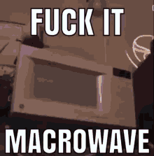 Macrowave GIF - Macrowave GIFs