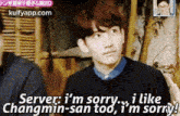 Server: Im Sorry I Likechangmin-san Too Im Sorry Gif GIF