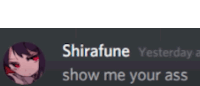 a screenshot of a discord chat with a picture of a girl and the text show me your ass .