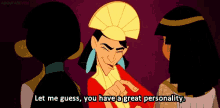 emperors new groove let me guess you have a great personality flirt flirting