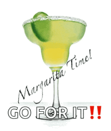 Margarita Time Lets Drink GIF - Margarita Time Lets Drink Happy Margarita Day GIFs