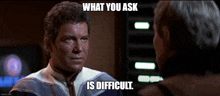What You Ask What You Ask Is Difficult GIF