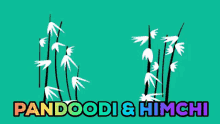 Himchi Pandoodi GIF - Himchi Pandoodi Pandoodi And Himchi GIFs