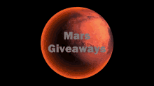 Mars Giveaways GIF - Mars Giveaways Mars GIFs