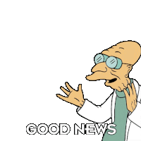 Good News Professor Hubert J Farnsworth Sticker - Good News Professor Hubert J Farnsworth Futurama Stickers