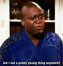 Am I Not Pretty Young Thing Anymore Titus Andromedon GIF - Am I Not Pretty Young Thing Anymore Titus Andromedon GIFs