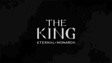 The King Eternal Monarch The King The Eternal Monarch GIF - The King Eternal Monarch The King The Eternal Monarch Title Card GIFs
