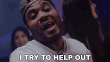 I Try To Help Out Kevin Gates GIF - I Try To Help Out Kevin Gates Bags Song GIFs