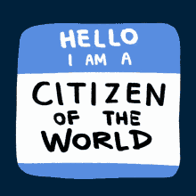 Hello I Am Hello I Am A Citizen Of The World GIF - Hello I Am Hello I Am A Citizen Of The World Earth GIFs