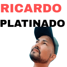 a man with a beard is looking up at the words ricardo platinado on a white background