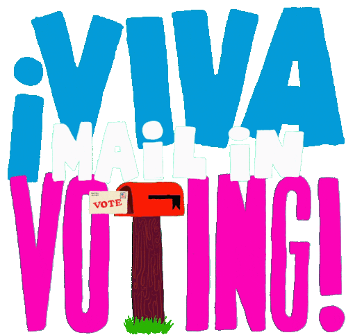 Lcv Viva Voting Sticker - Lcv Viva Voting Mail In Voting Stickers
