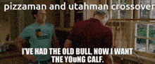 Pizzaman Utahmann GIF - Pizzaman Utahmann Old Bull GIFs