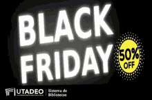 Black Friday Biblioteca Utadeo Bibliotecautadeo GIF - Black Friday Biblioteca Utadeo Utadeo Bibliotecautadeo GIFs